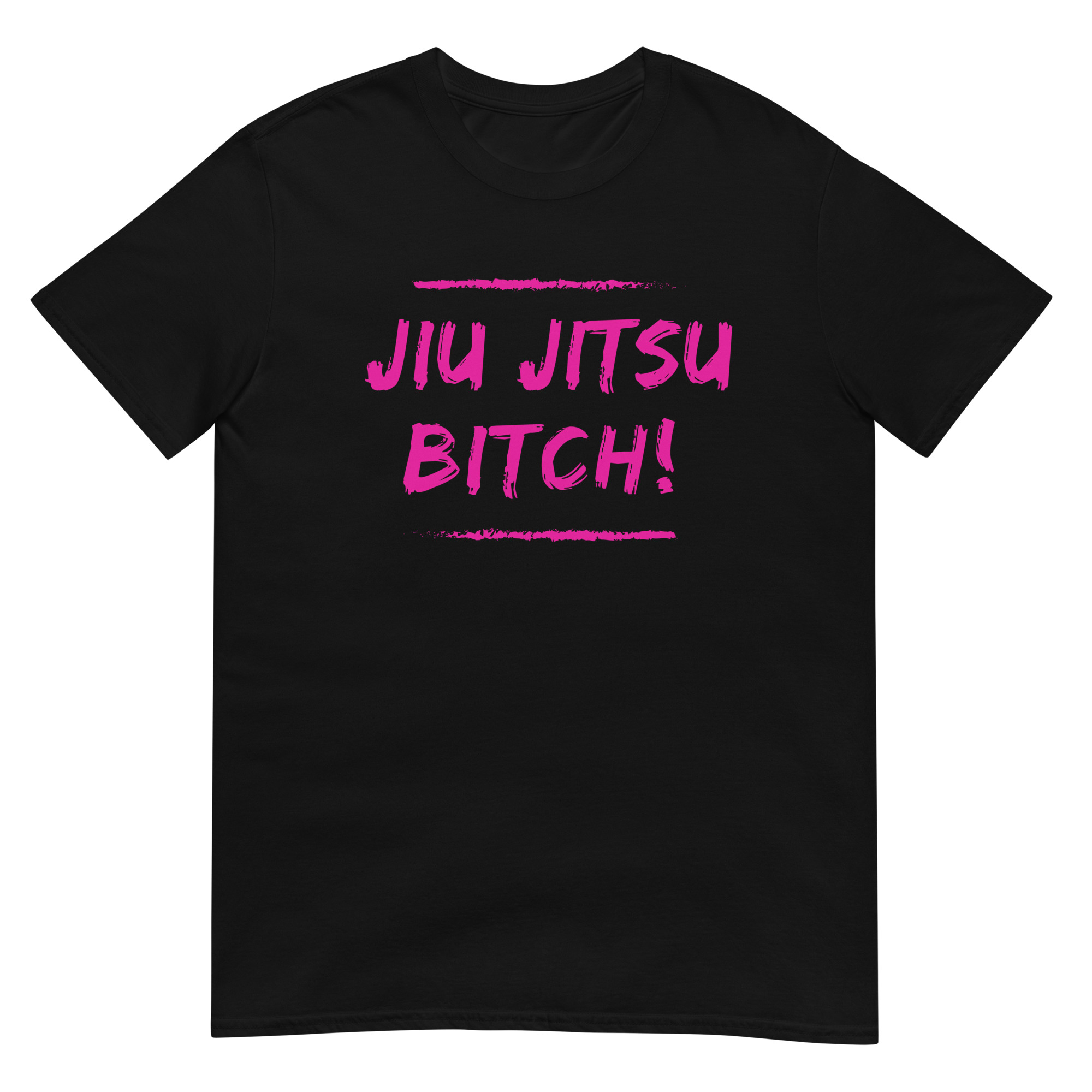 Jiu Jitsu Bitch T-Shirt (unisex)