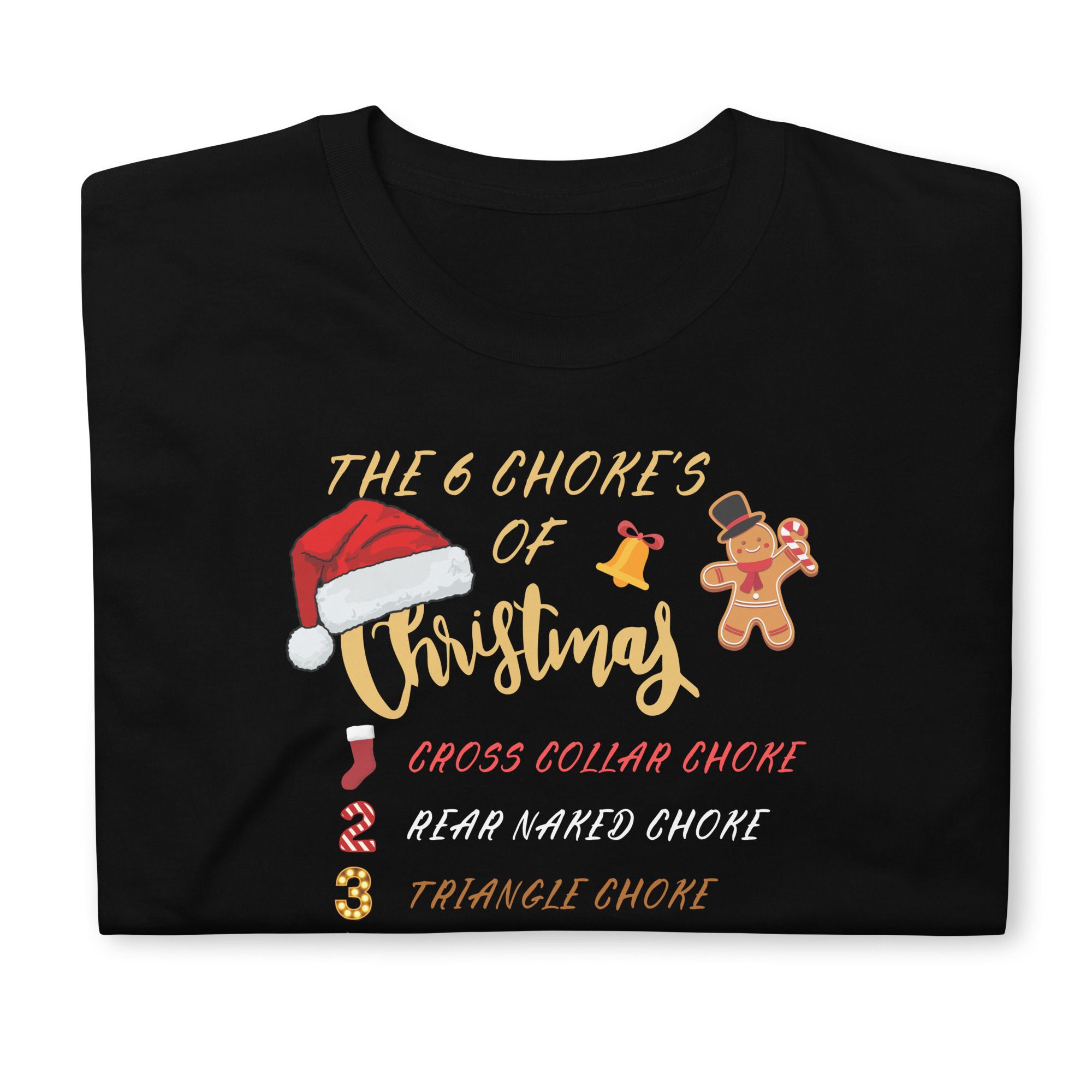 (GI) 6 Chokes Of Christmas T-Shirt (unisex) - Image 6