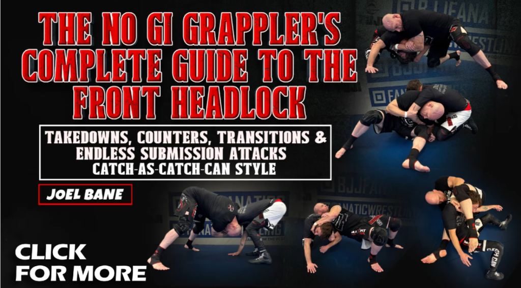 No-Gi Grapplers Guide To Front Headlock Joel Bane DVD Review