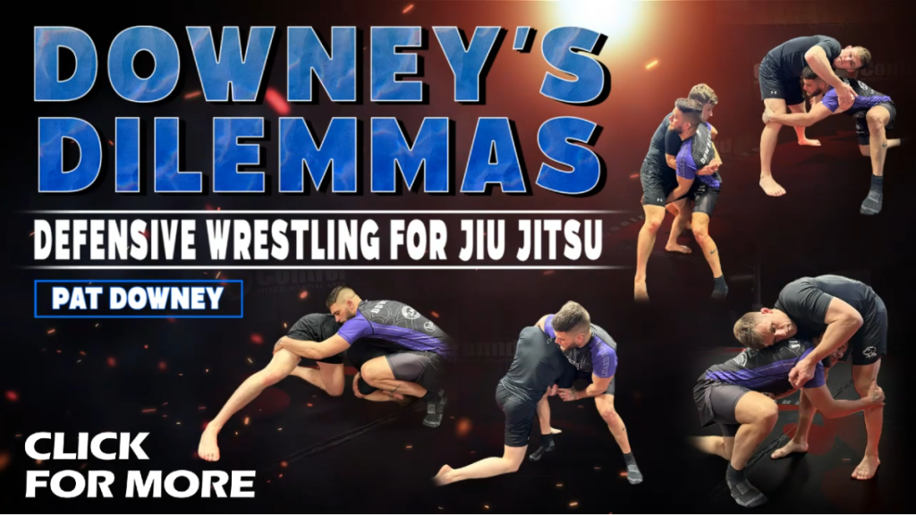 Defensive Wrestling for Jiu-Jitsu Pat Downey DVD Review