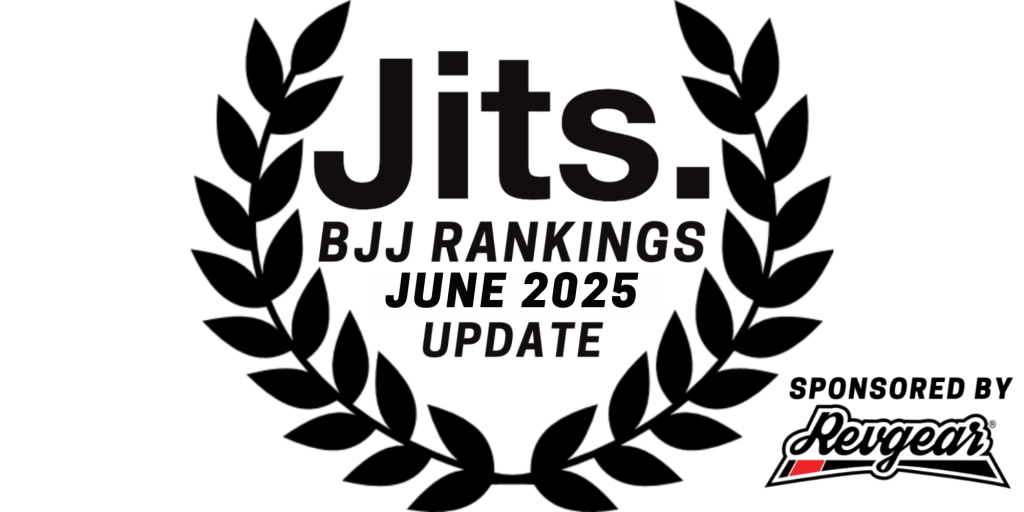 Jits Magazine BJJ Rankings June 2025 Update