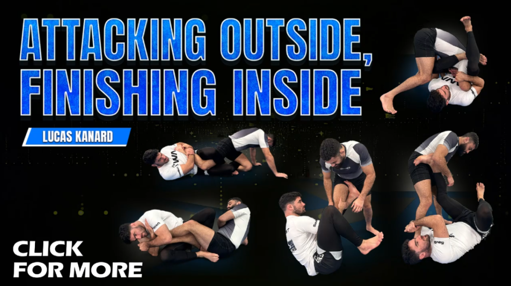Attacking Outside Finishing Inside Lucas Kanard DVD Review
